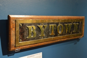 This name plate was on the “Bytown” locomotive, which was used on the railway until 1895. It is on display at the Bytown Museum as part of the Century of Community exhibit.